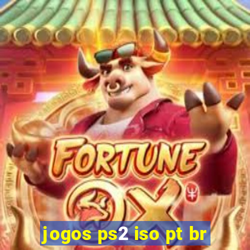 jogos ps2 iso pt br